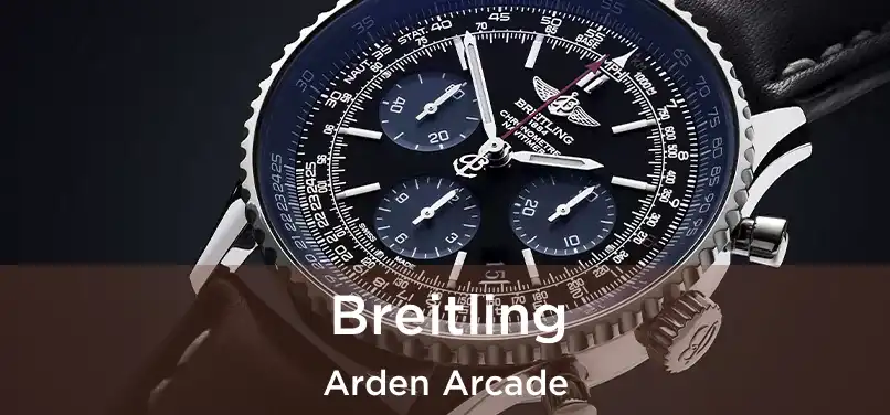  Breitling Arden Arcade