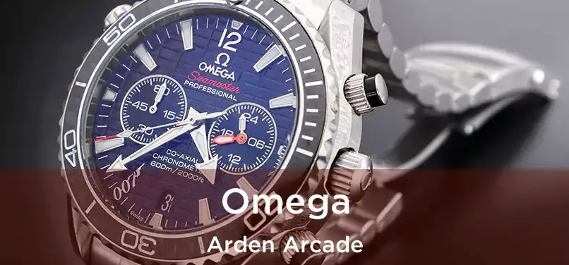  Omega Arden Arcade