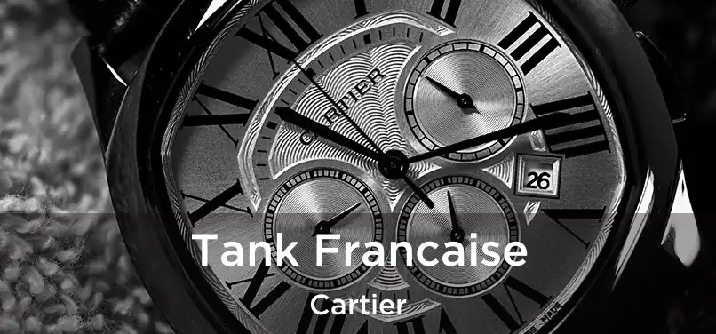  Tank Francaise Cartier