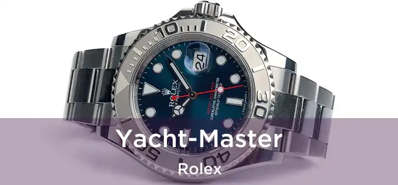  Yacht-Master Rolex